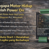 Motor hidup setelah power on pada PLC Mitsubishi