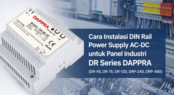 DIN Rail power supply DR-45 DR-75 DR-120 DRP-240 DRP-480 DAPPRA untuk panel industri
