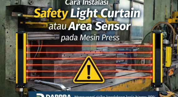 Cara Instalasi Safety Light Curtain atau Area Sensor pada Mesin Press